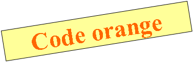 Text Box: Code orange